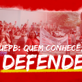 APOIO – À Greve Docente Universidade Estadual da Paraíba e Repúdio Contra os  Ataques à Representação Sindical